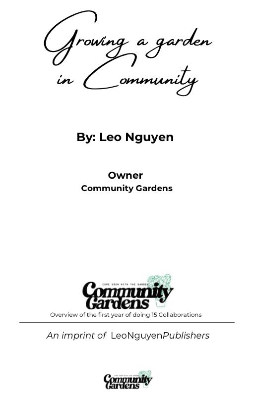 Pre Sale E-Book: Growing a Garden in the Community by Leo Nguyen